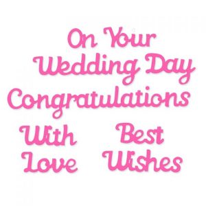 On Your Wedding Day Die Set