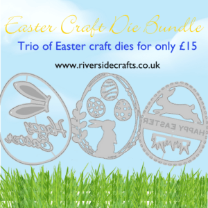 Easter Craft Die Bundle - Riverside Crafts